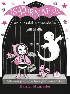 cover image of Isadora Moon y el castillo encantado